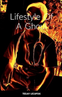 Couverture_Lifestyle Of A Ghoul
