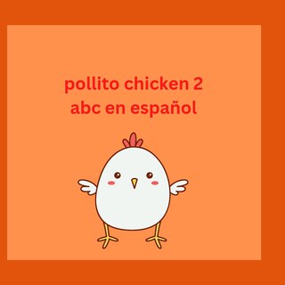 Front cover_Pollito Chicken 2 abc en Español