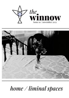 Couverture_The winnow's dual-theme issue, home / liminal space