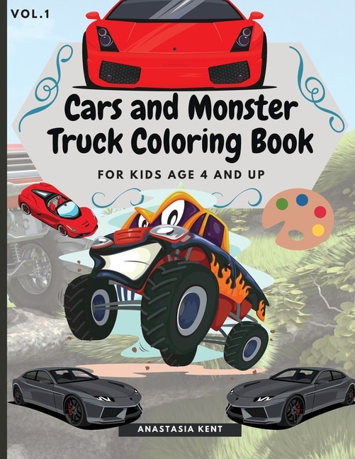 Front cover_Cars and Monster Truck Coloring Book For kids age 4 and Up