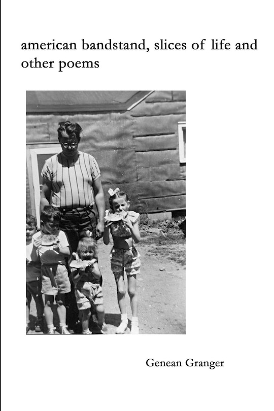 Front cover_american bandstand, slices of life and other poems