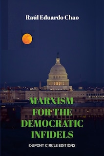 Couverture_Marxism for the Democratic Infidels