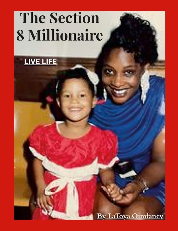 Front cover_The Section 8 Millionare