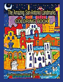 Front cover_The Amazing San Antonio Landmarks Coloring Book