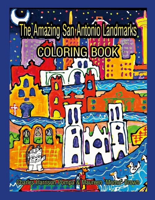 Front cover_The Amazing San Antonio Landmarks Coloring Book