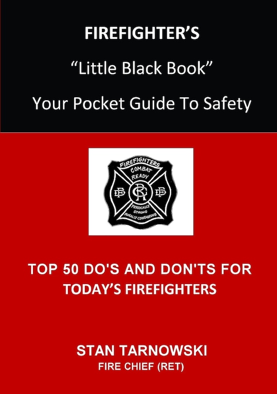 Front cover_FIREFIGHTER'S Little Black Book