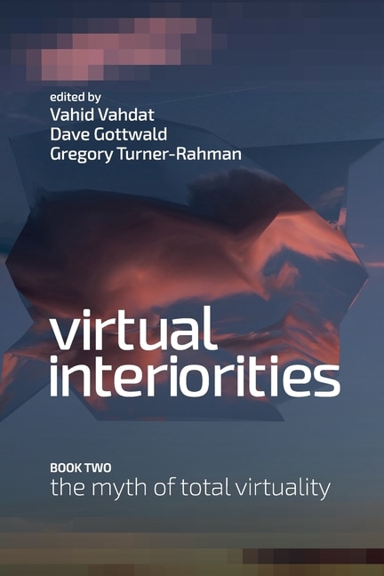 Front cover_Virtual Interiorities