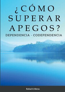 Front cover_¿Cómo Superar Apegos?