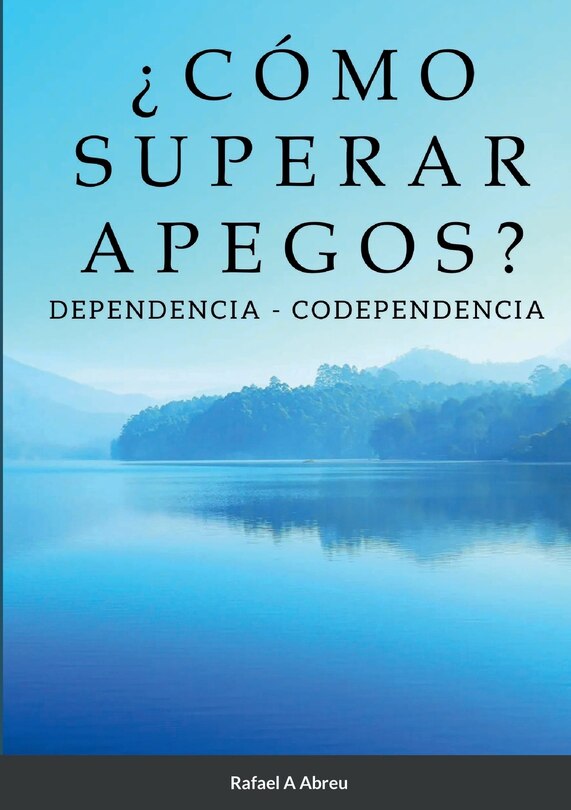 Front cover_¿Cómo Superar Apegos?