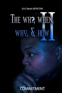 Front cover_The Who, When, Why, & How II
