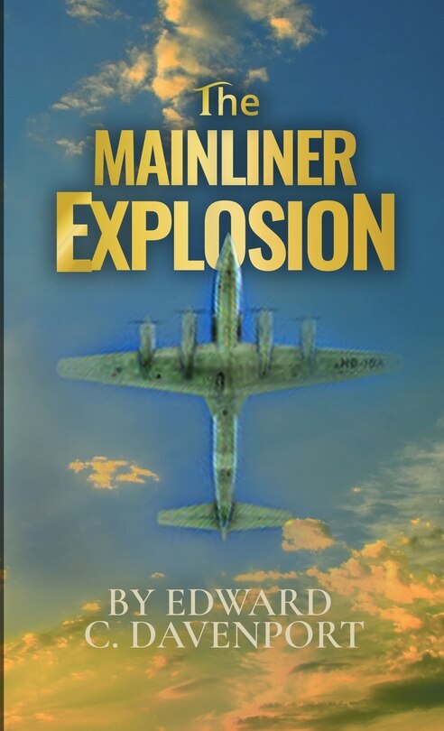 Front cover_The Mainliner Explosion