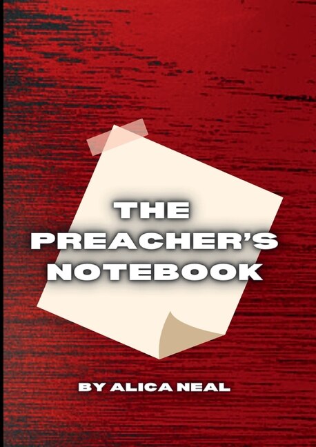 The Preacher's Notebook