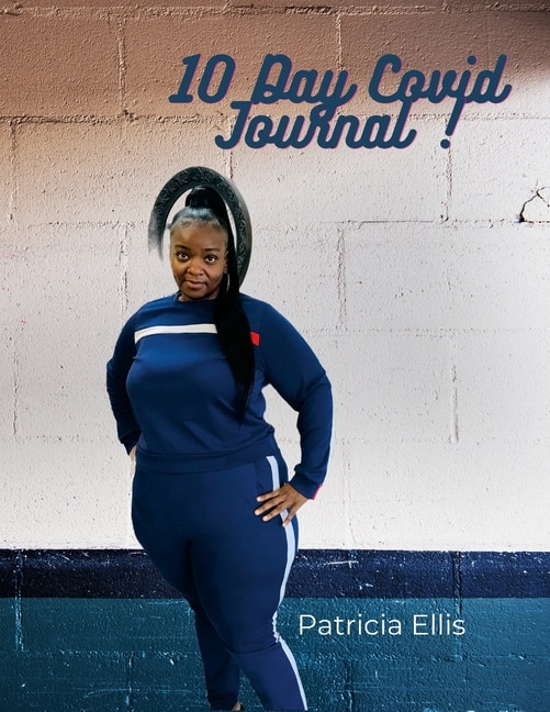 Front cover_Testing Positive for Covid 19 Journal