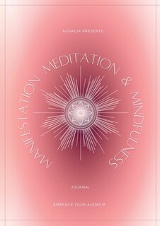 Front cover_Manifestation, Meditation, and Mindfulness Journal