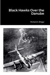 Front cover_Black Hawks Over the Danube