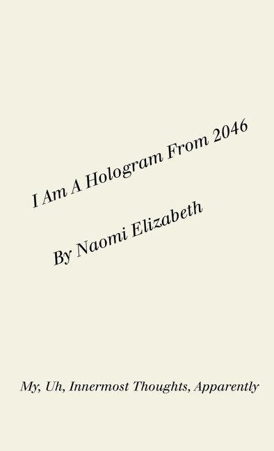 Couverture_I Am A Hologram From 2046
