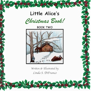 Front cover_Little Alice's Christmas Book! Book Two