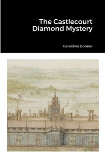 Front cover_The Castlecourt Diamond Mystery