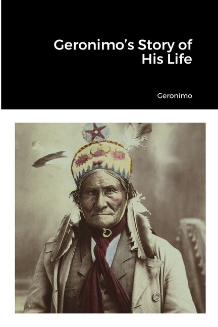 Front cover_Geronimo's Story of His Life