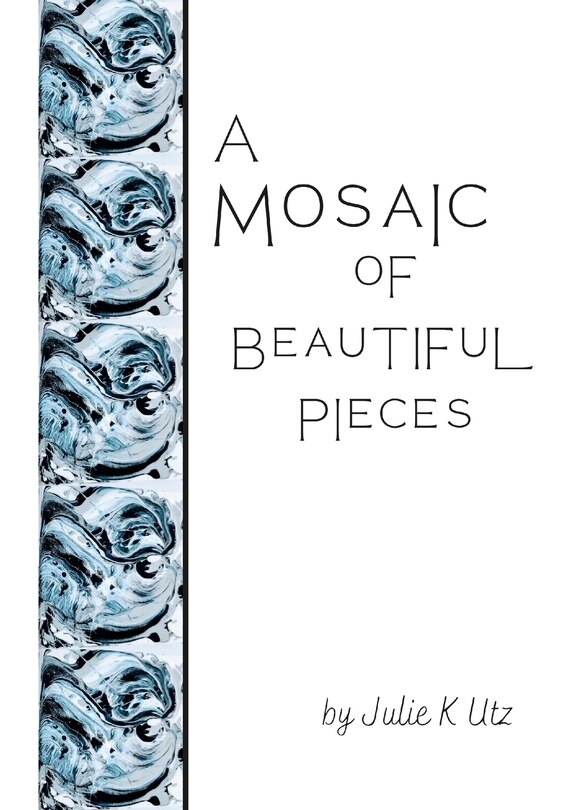 Front cover_A Mosaic of Beautiful Pieces