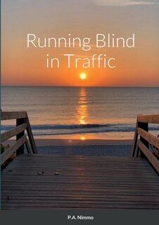 Front cover_Running Blind in Traffic