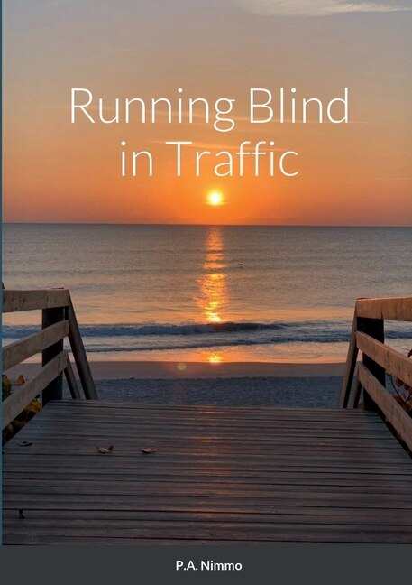 Front cover_Running Blind in Traffic