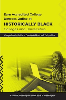 Couverture_Earn Accredited College Degrees Online at Historically Black Colleges and Universities