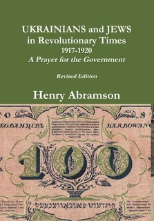 Couverture_Ukrainians and Jews in Revolutionary Times
