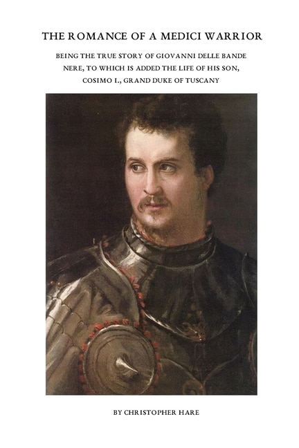 Front cover_The Romance of a Medici Warrior