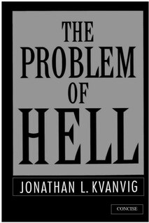 The Problem of Hell Concise