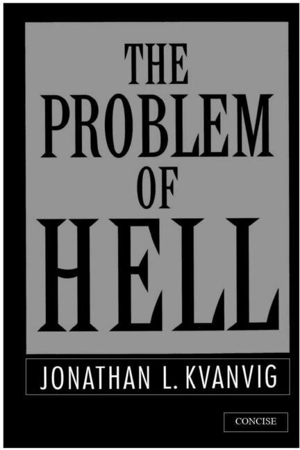 The Problem of Hell Concise