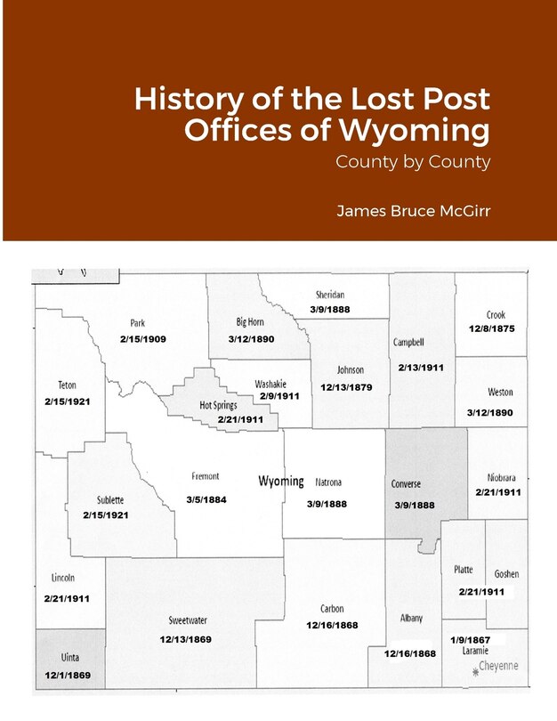 Front cover_History of the Lost Post Offices of Wyoming