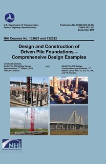 Front cover_Design and Construction of Driven Pile Foundations; Comprehensive Design Examples