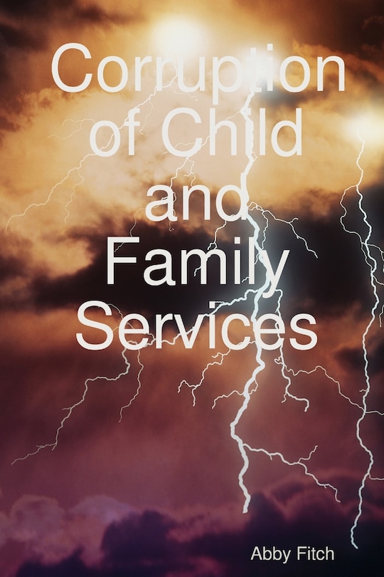 Front cover_Corruption of Child and Family Services