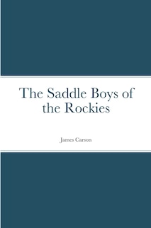 Couverture_The Saddle Boys of the Rockies