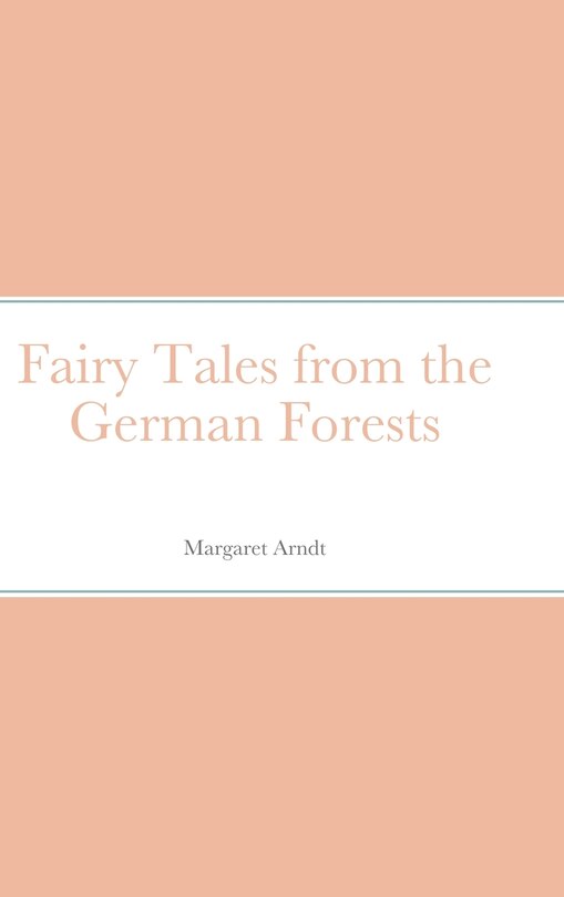 Couverture_Fairy Tales from the German Forests