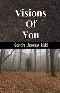 Front cover_Visions Of You