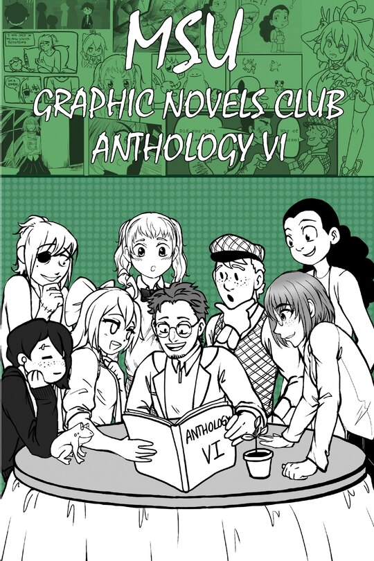 Front cover_MSU Graphic Novels Club Anthology 6