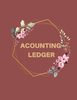 Accounting Ledger: Bookkeeping Ledger For Small Business