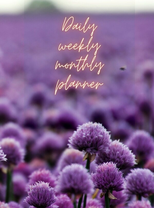 Front cover_My daily, weekly, monthly planner