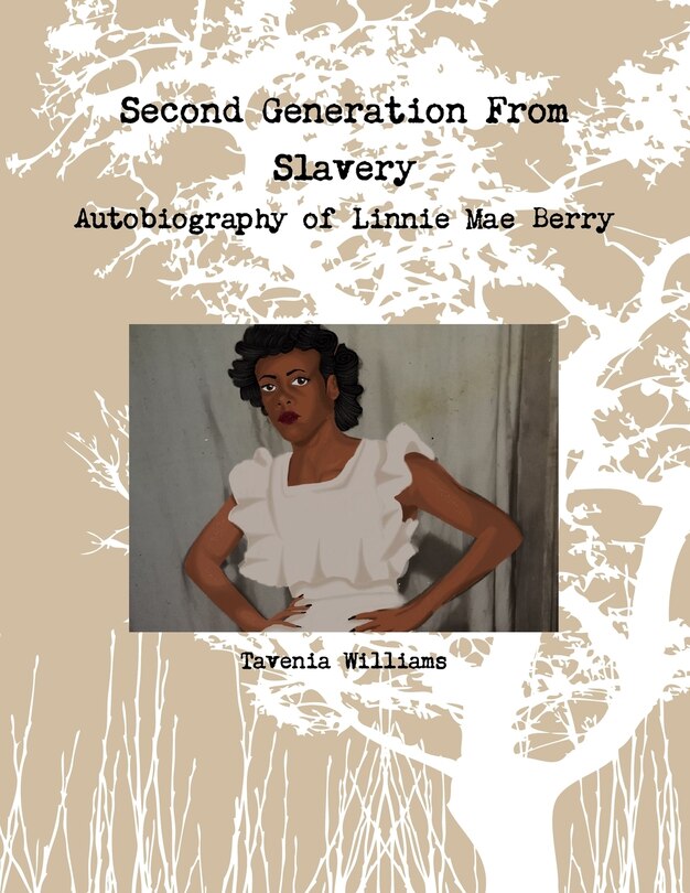 Couverture_Second Generation From Slavery-Autobiography of Linnie Mae Berry