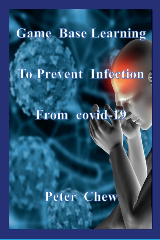 Front cover_Game Base Learning to Prevent Infection from COVID-19