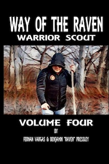 Front cover_Way of the Raven Warrior Scout Volume Four