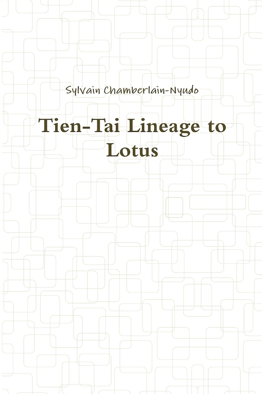 Front cover_Tien-Tai Lineage to Lotus