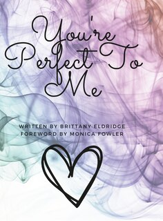 Front cover_You're Perfect To Me