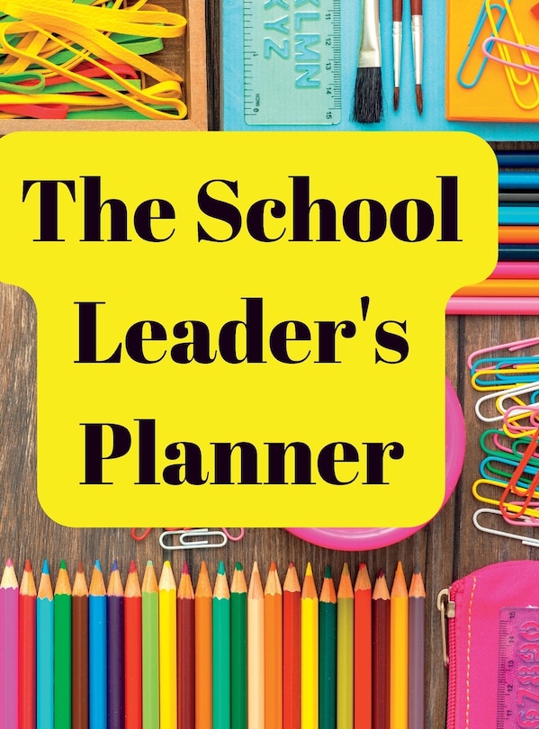 Front cover_The School Leader's Planner