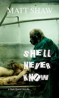 Front cover_She'll Never Know