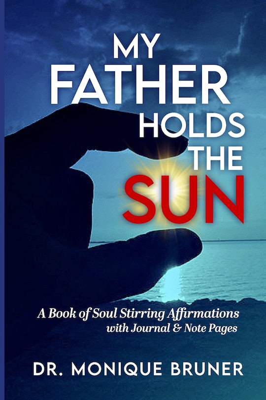 Front cover_My Father Holds the Sun