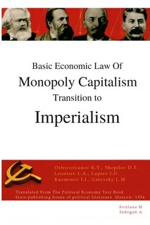 Couverture_Basic economic law of monopoly capitalism - Transition to Imperialism