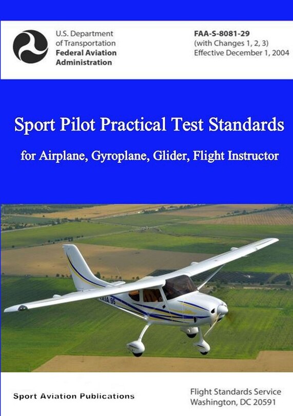 Couverture_Sport Pilot Practical Test Standards - Airplane, Gyroplane, Glider, Flight Instructor